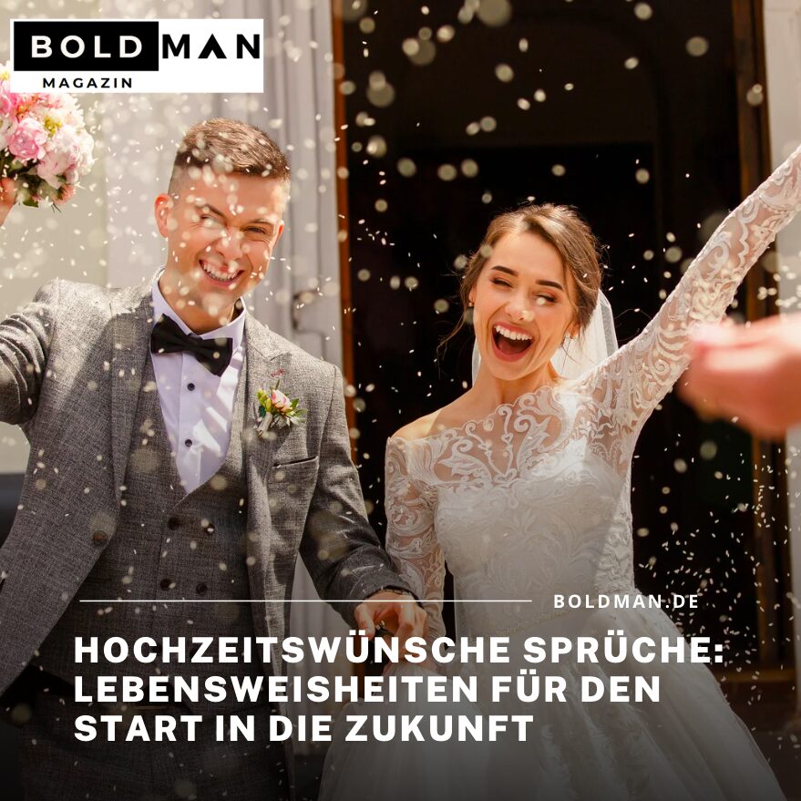 Hochzeitswünsche Sprüche: Lebensweisheiten für den Start in die Zukunft