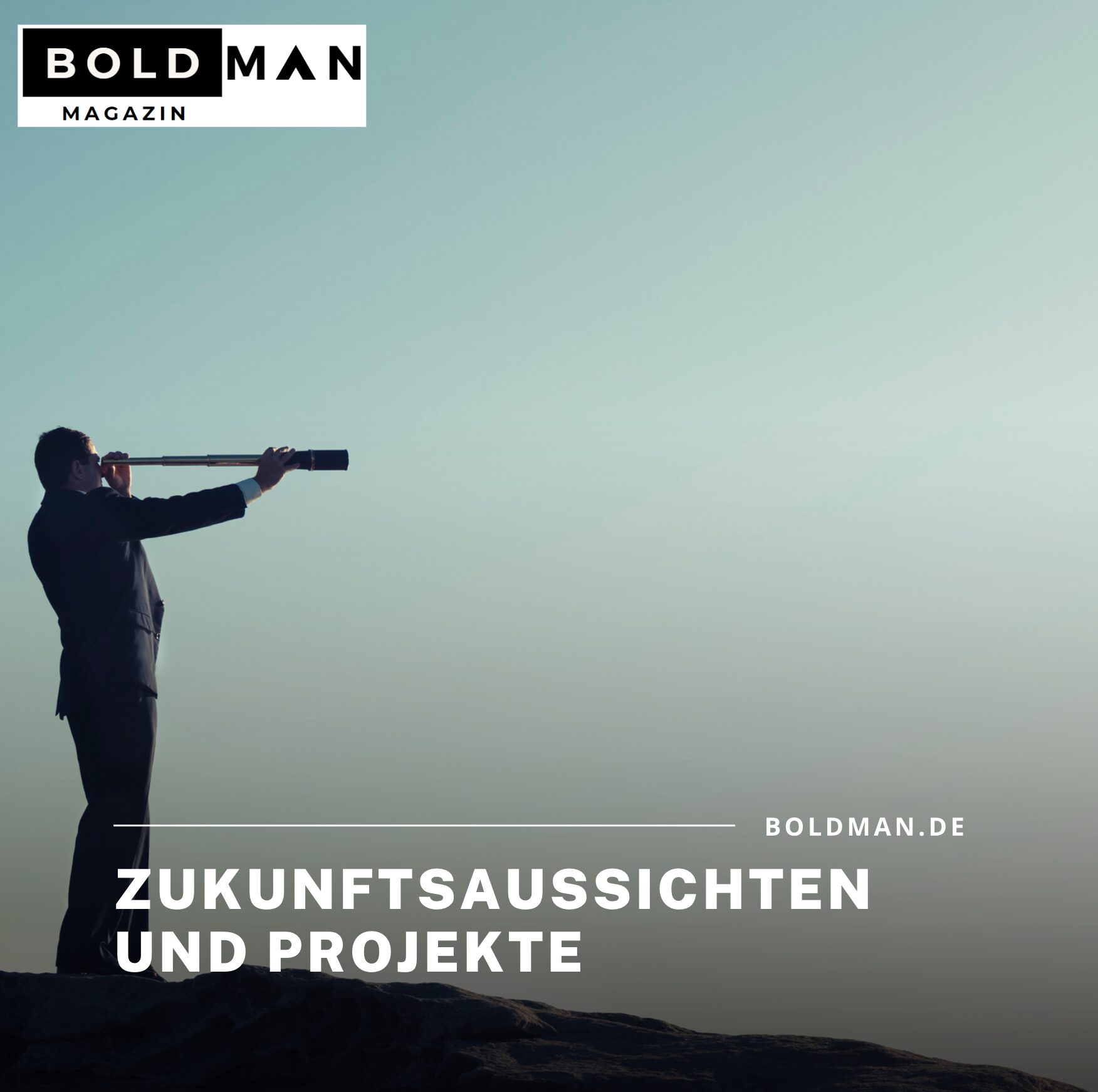 Zukunftsaussichten und Projekte
