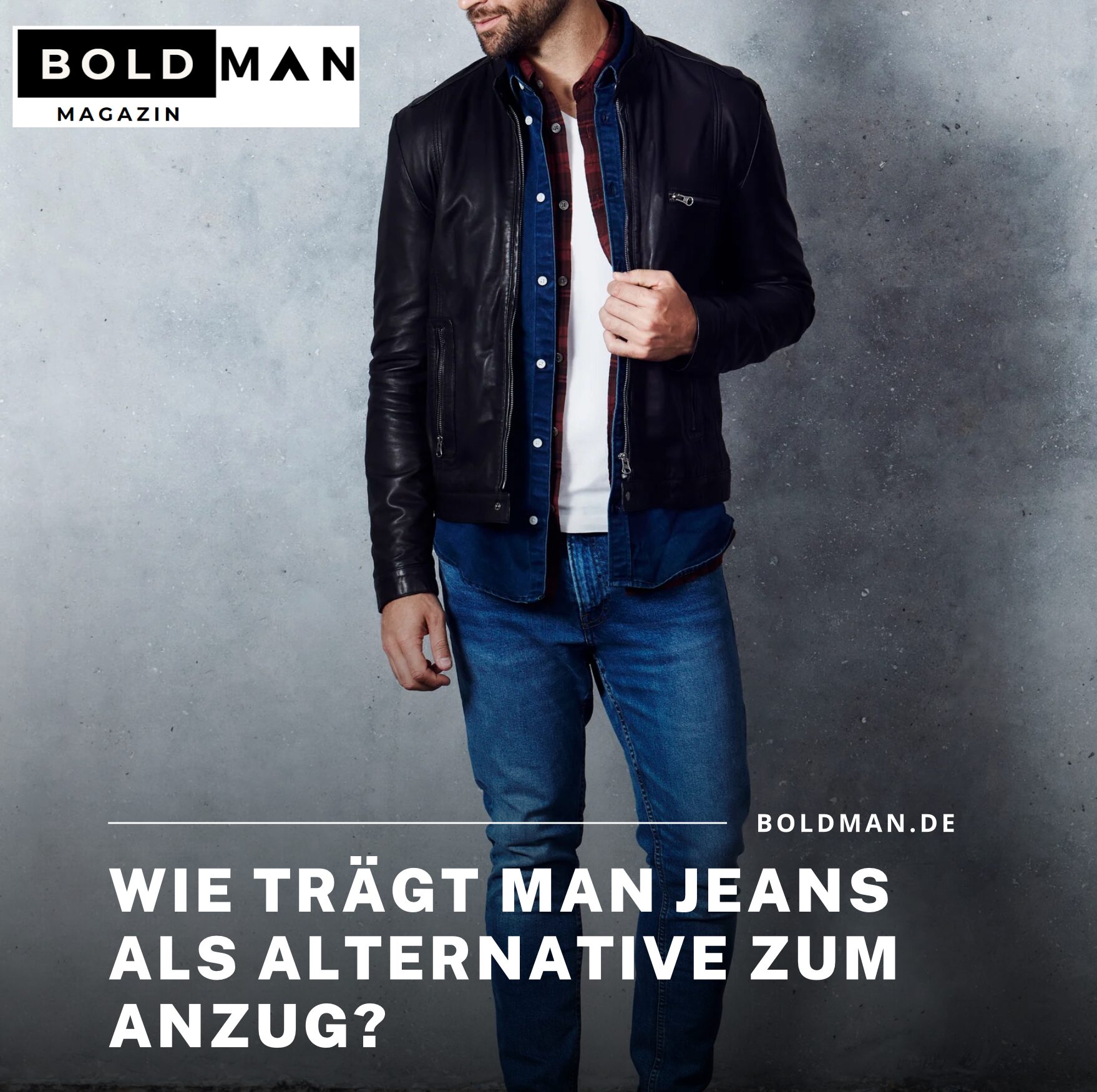 Wie trägt man Jeans als Alternative zum Anzug?