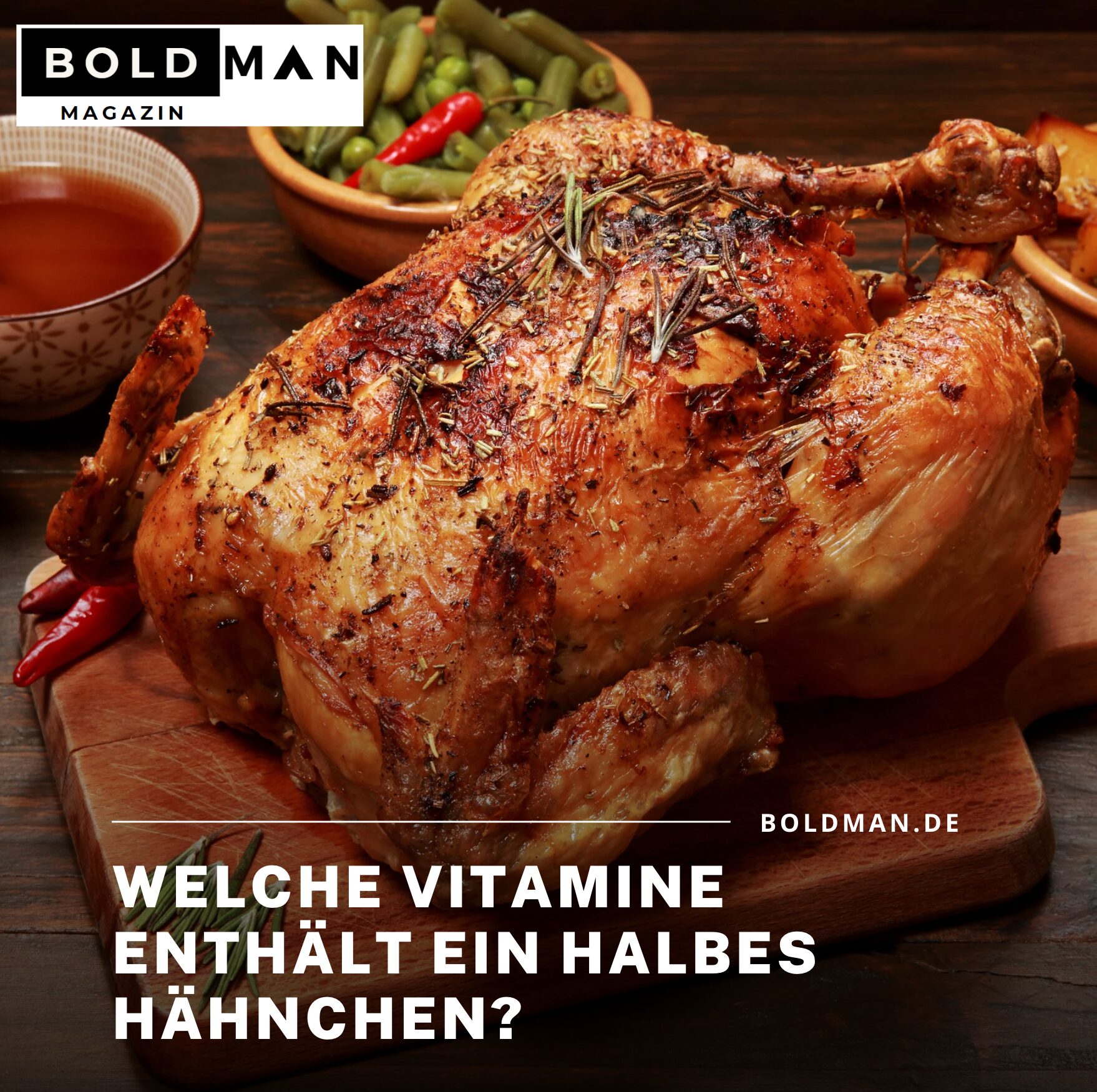 Welche Vitamine enthält ein halbes Hähnchen?