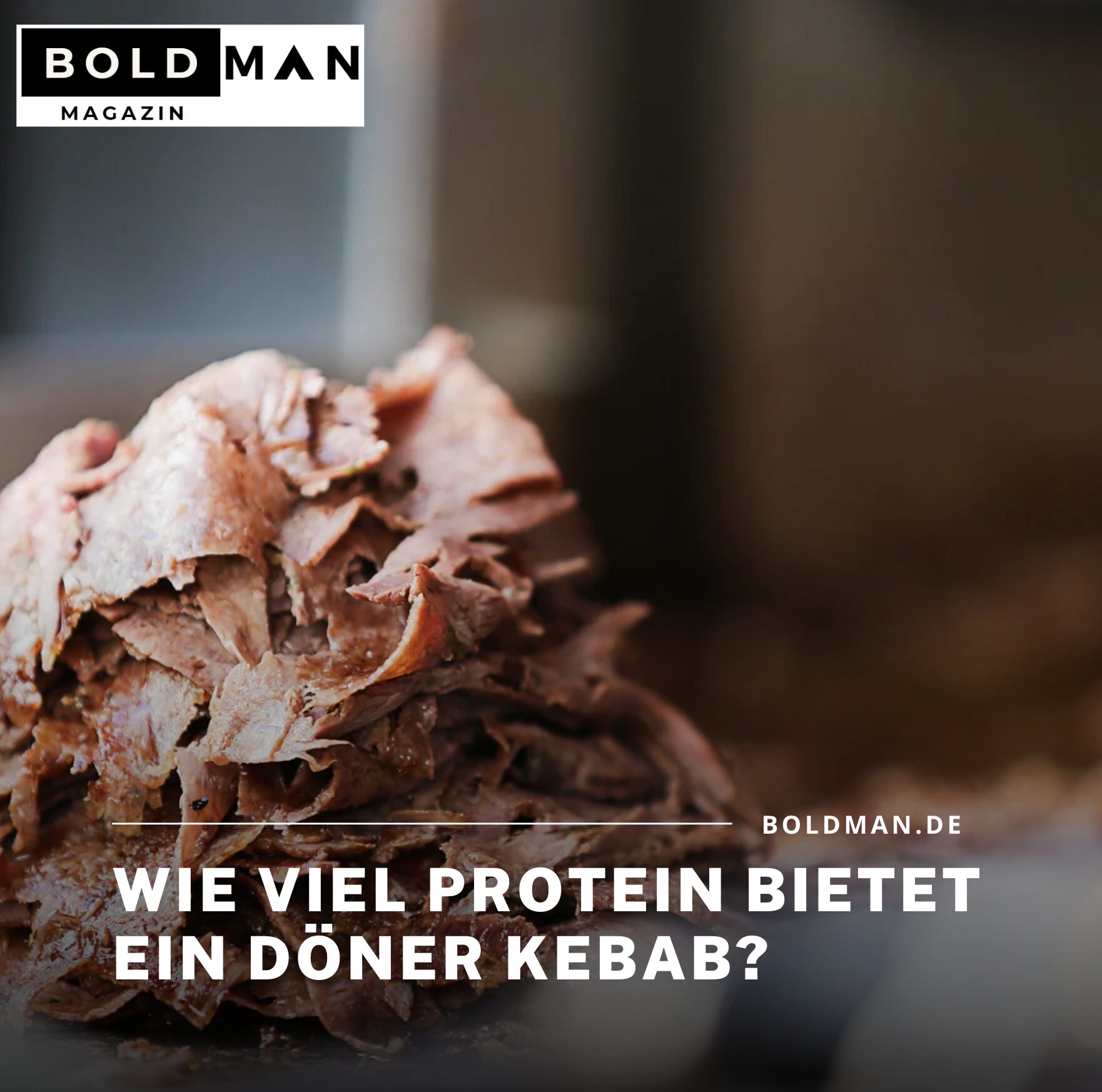 Wie viel Protein bietet ein Döner Kebab?