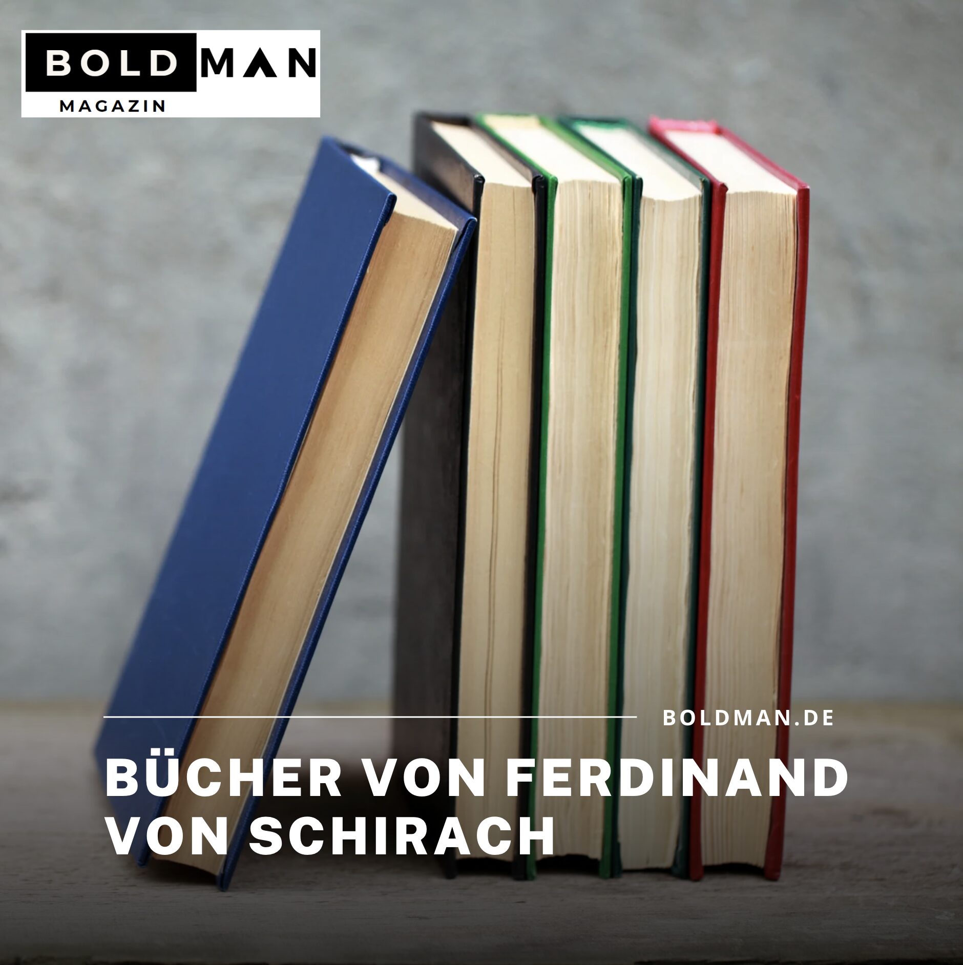 Bücher von Ferdinand von Schirach