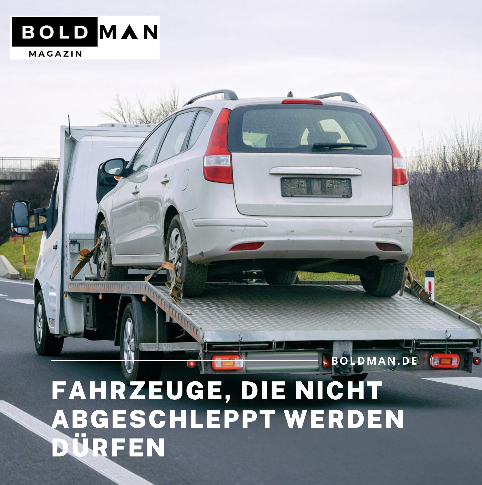 Fahrzeuge, die nicht abgeschleppt werden dürfen Fahrzeuge, die nicht abgeschleppt werden dürfen