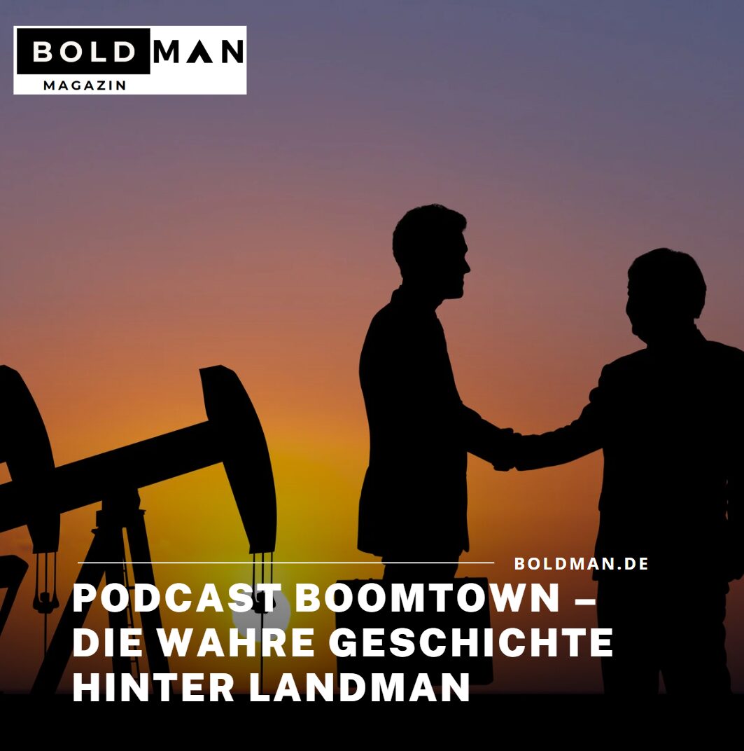 Podcast Boomtown – die wahre Geschichte hinter Landman