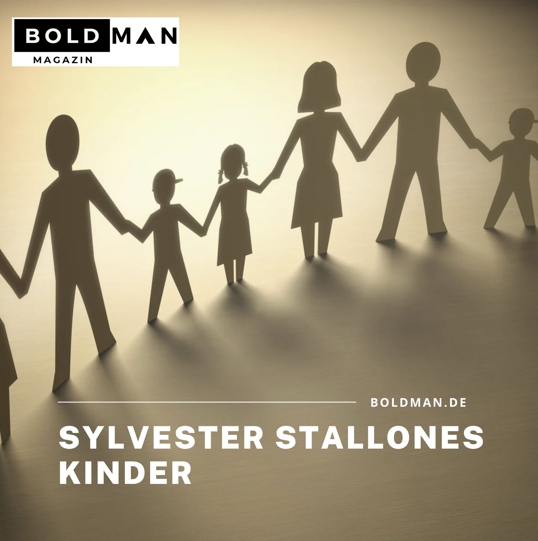 Sylvester Stallones Kinder.