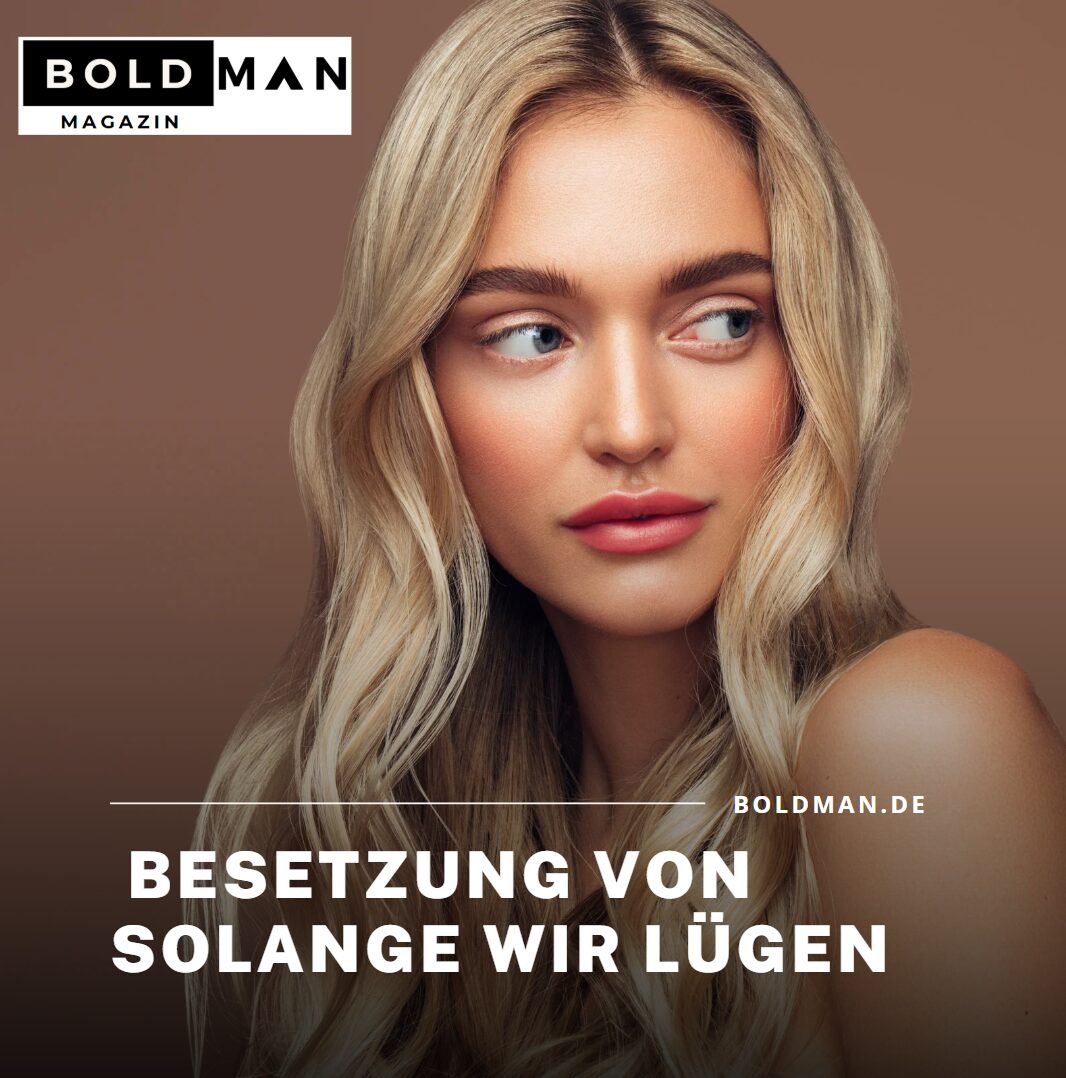 Besetzung von Solange wir lügen Besetzung von Solange wir lügen