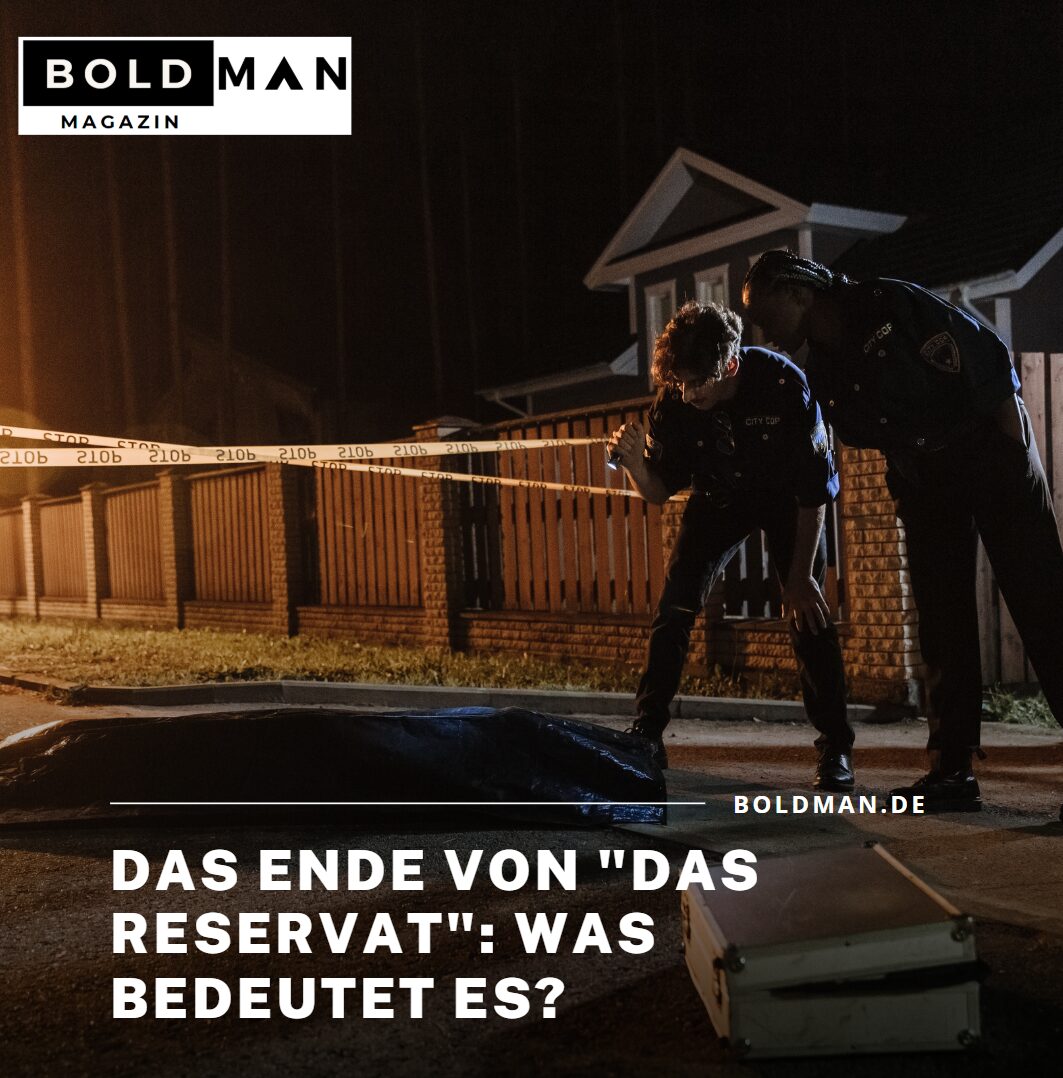 Das Ende von Das Reservat Was bedeutet es