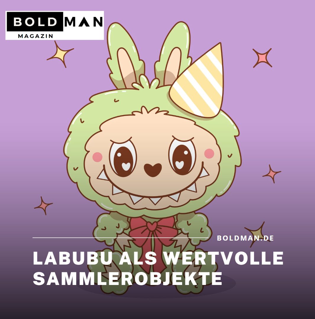 Labubu als wertvolle Sammlerobjekte Labubu als wertvolle Sammlerobjekte