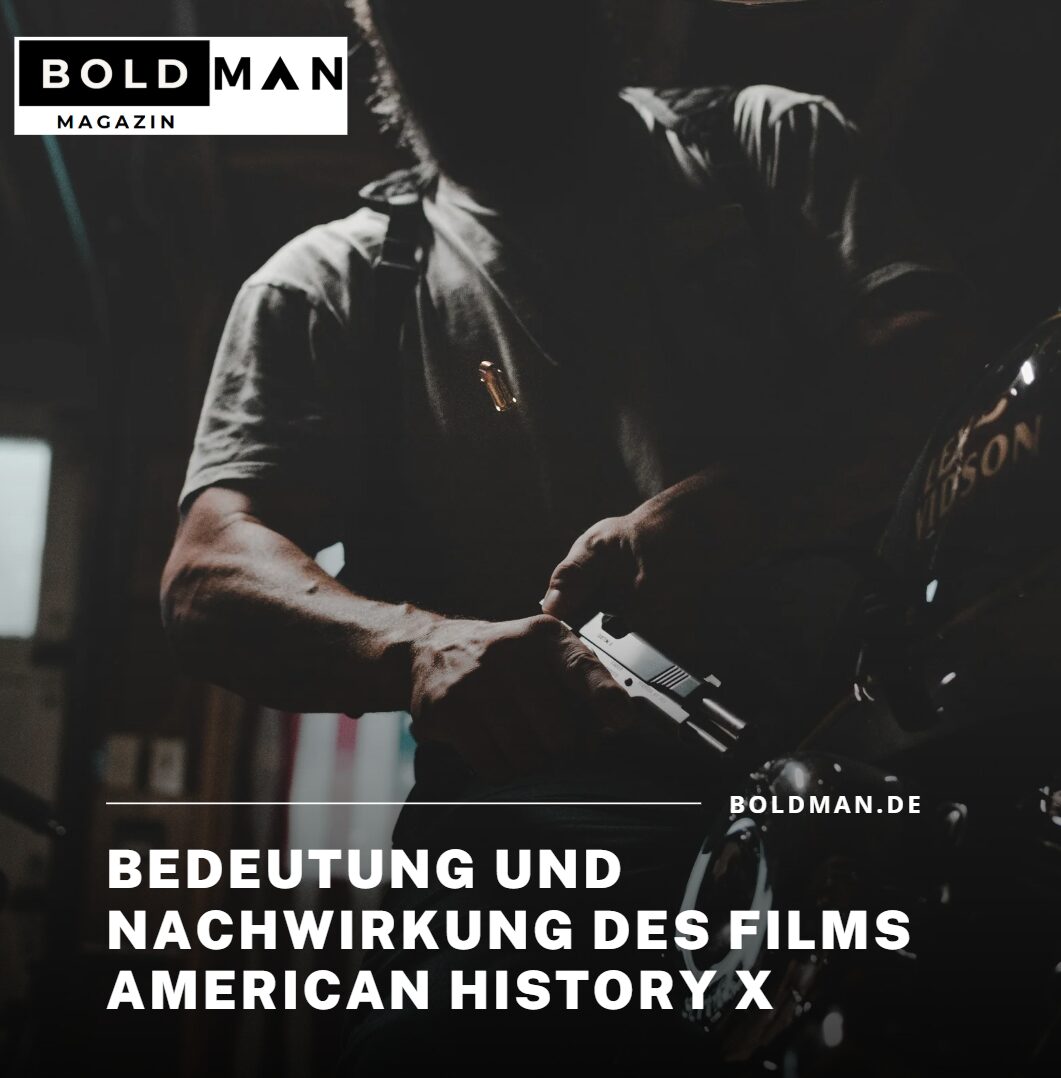 Bedeutung und Nachwirkung des Films American History x Bedeutung und Nachwirkung des Films American History x