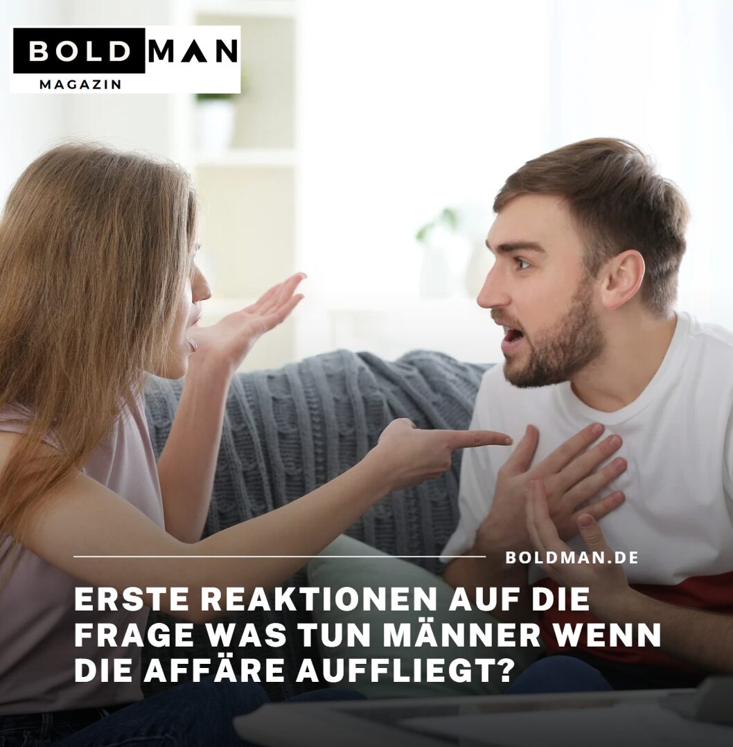 Erste Reaktionen auf die Frage Was tun Männer wenn die Affäre auffliegt Erste Reaktionen auf die Frage Was tun Männer wenn die Affäre auffliegt