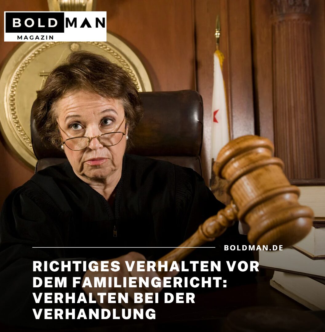 Richtiges Verhalten vor dem Familiengericht Verhalten bei der Verhandlung