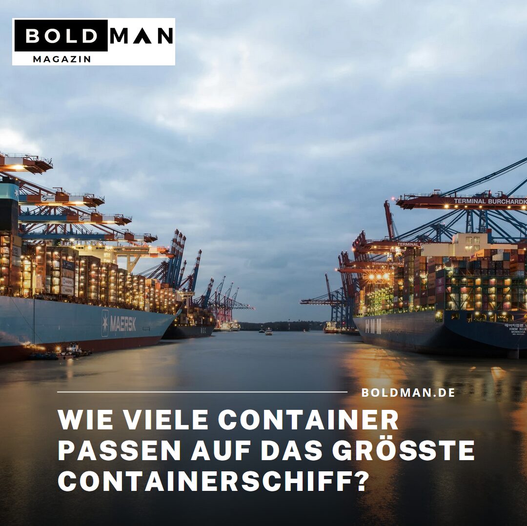 Wie viele Container passen auf das größte Containerschiff - Die Häfen Wie viele Container passen auf das größte Containerschiff - Die Häfen