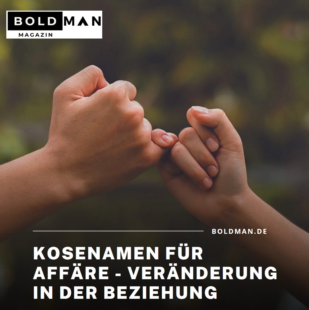 Kosenamen für Affäre - Veränderung in der Beziehung Kosenamen für Affäre - Veränderung in der Beziehung