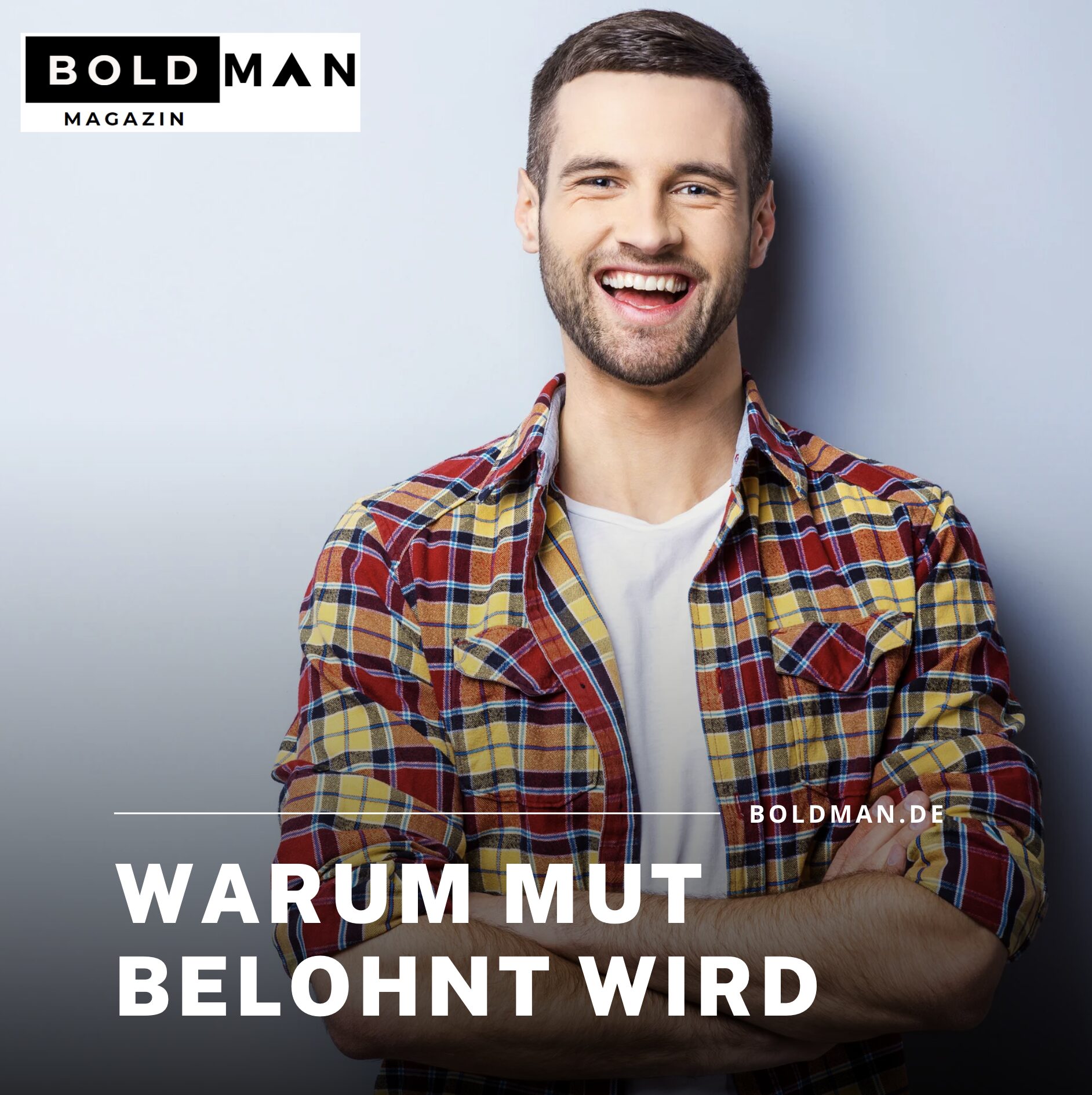 Warum Mut belohnt wird Warum Mut belohnt wird