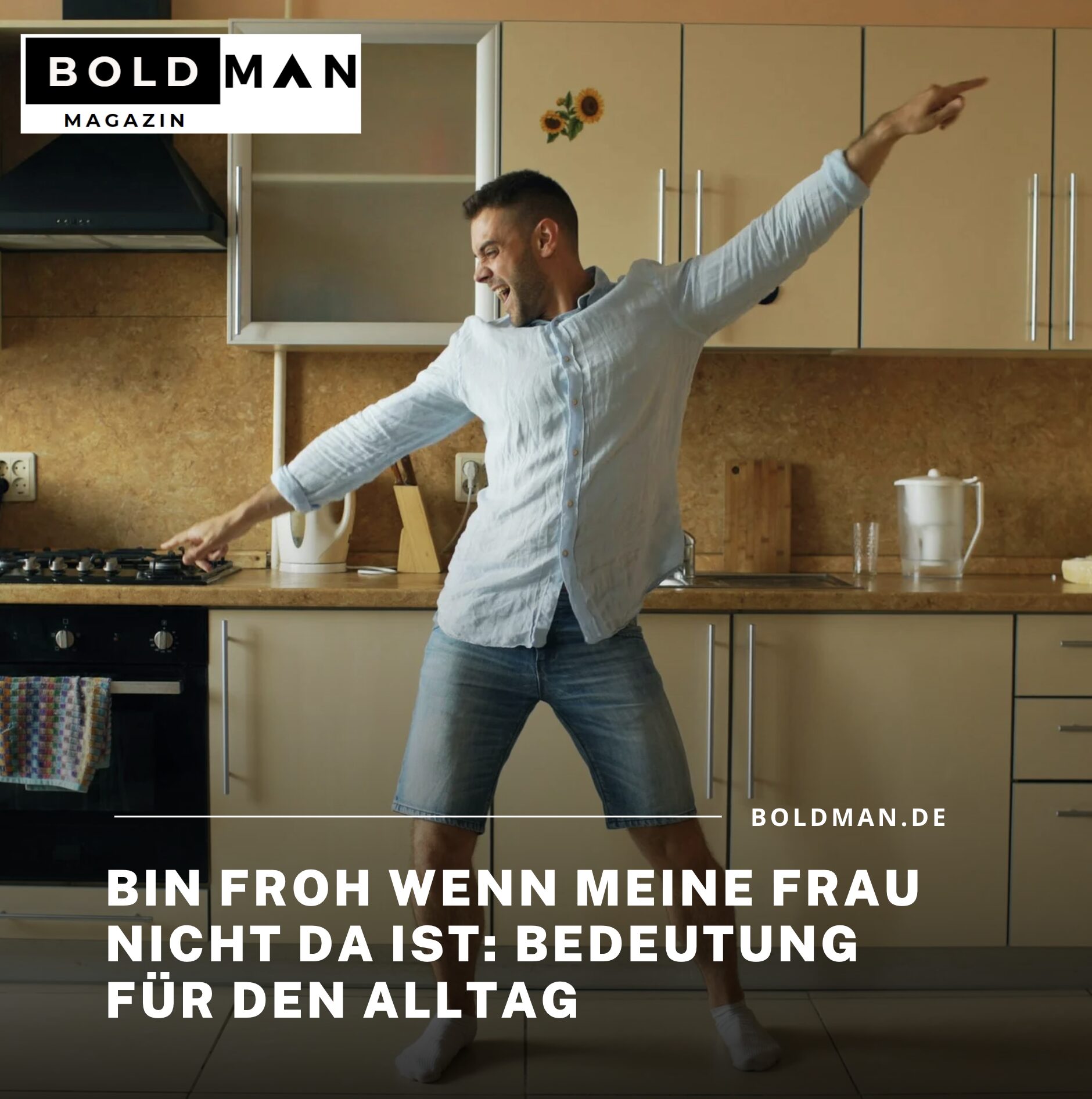 Bin froh wenn meine Frau nicht da ist: Bedeutung für den Alltag Bin froh wenn meine Frau nicht da ist: Bedeutung für den Alltag