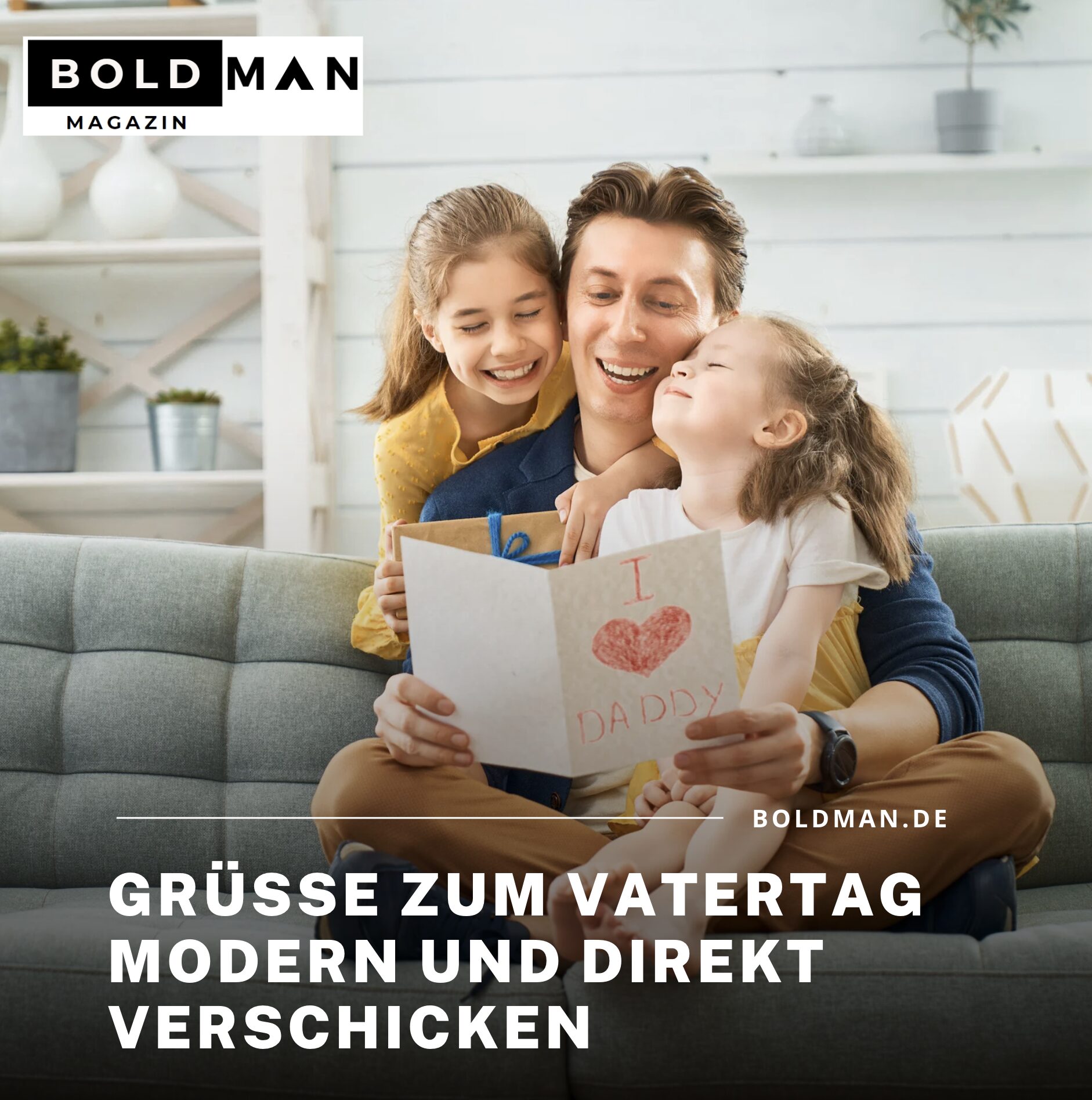 Grüße zum Vatertag modern und direkt verschicken Grüße zum Vatertag modern und direkt verschicken