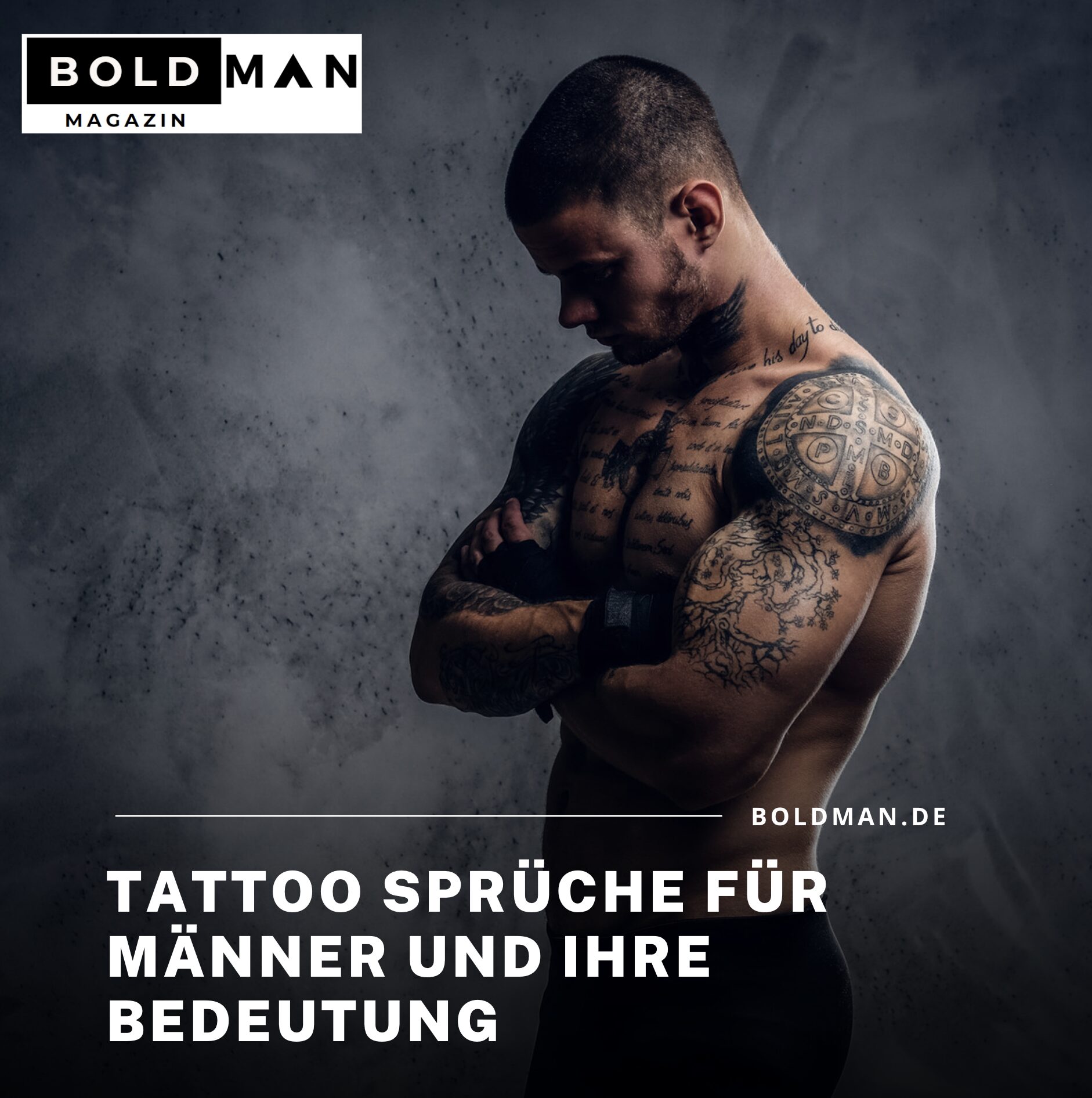 Tattoo Sprüche für Männer und ihre Bedeutung Tattoo Sprüche für Männer und ihre Bedeutung