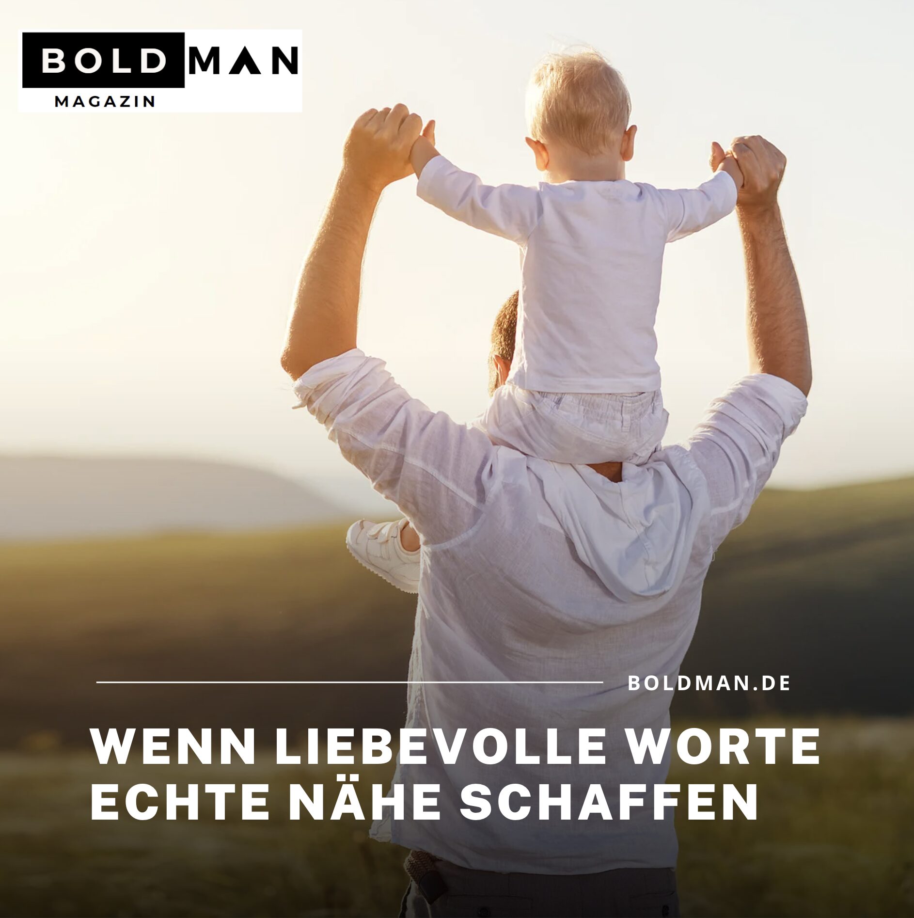 Wenn liebevolle Worte echte Nähe schaffen Wenn liebevolle Worte echte Nähe schaffen