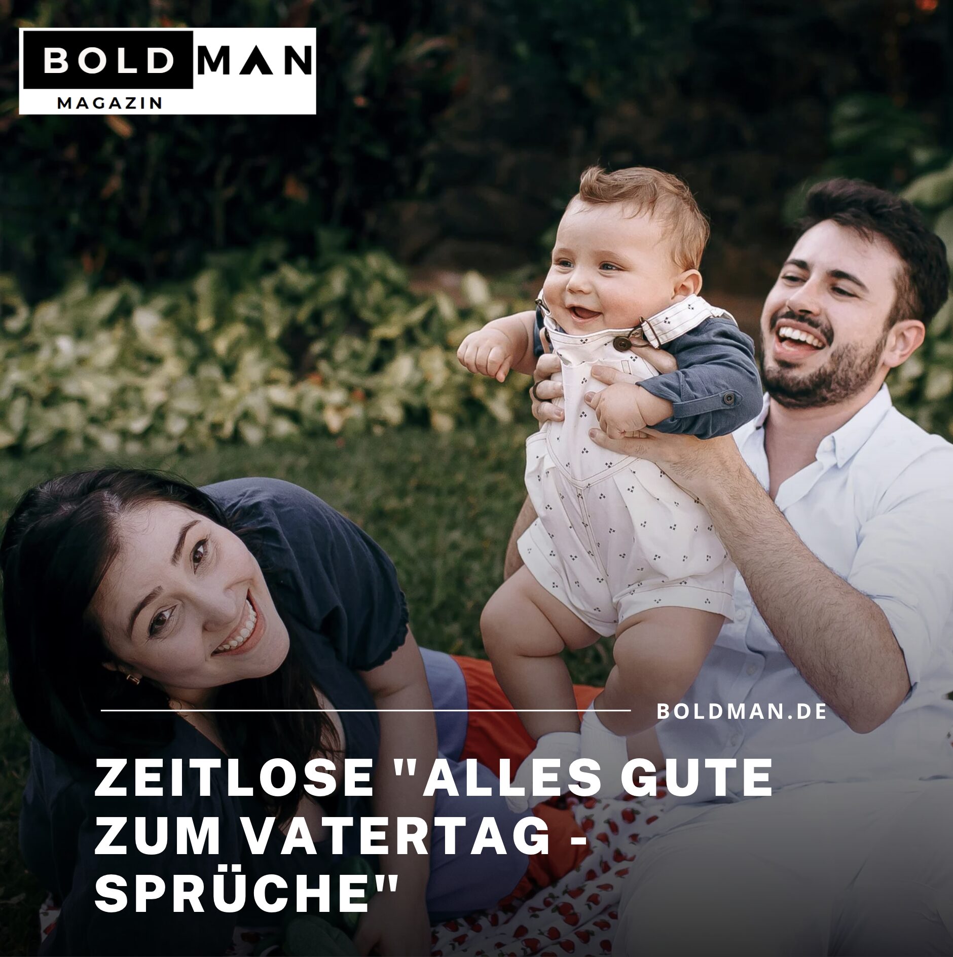 Zeitlose "Alles Gute zum Vatertag - Sprüche" und Worte mit besonderer Wirkung Zeitlose "Alles Gute zum Vatertag - Sprüche" und Worte mit besonderer Wirkung