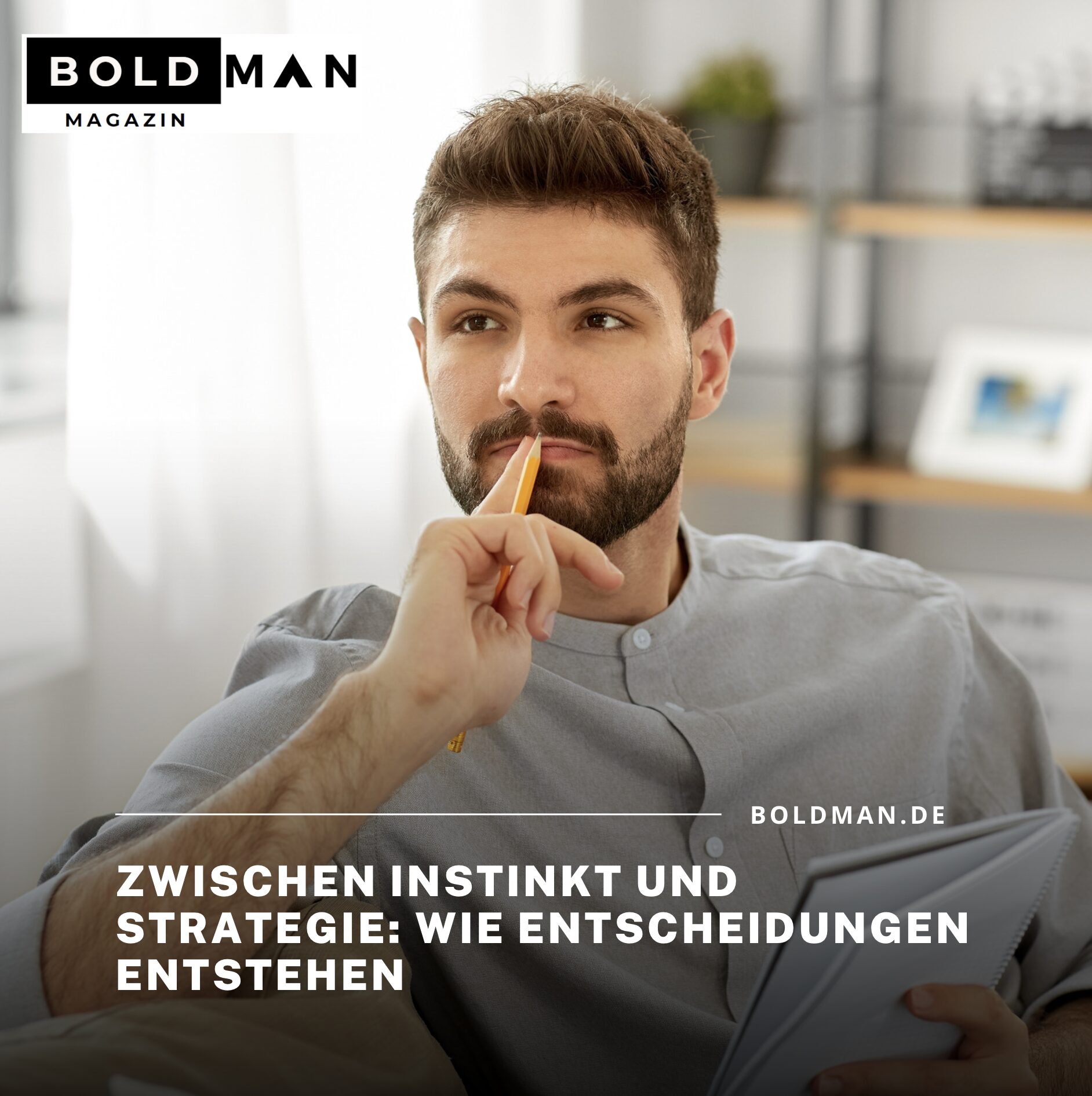 Zwischen Instinkt und Strategie: Wie Entscheidungen entstehen Zwischen Instinkt und Strategie: Wie Entscheidungen entstehen