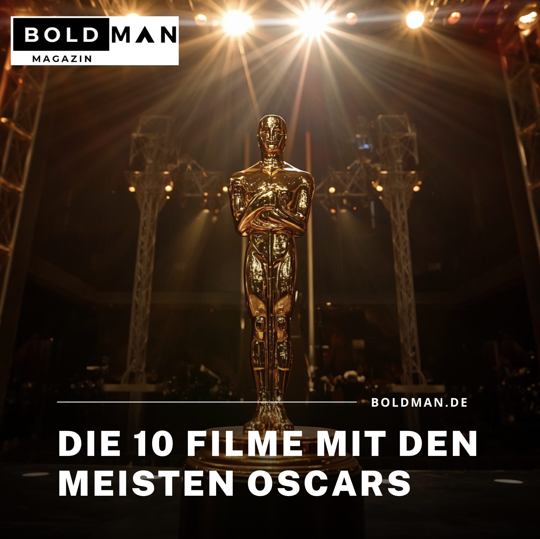 Die 10 Filme mit den meisten Oscars und ihre Bedeutung für die Filmbranche Die 10 Filme mit den meisten Oscars und ihre Bedeutung für die Filmbranche