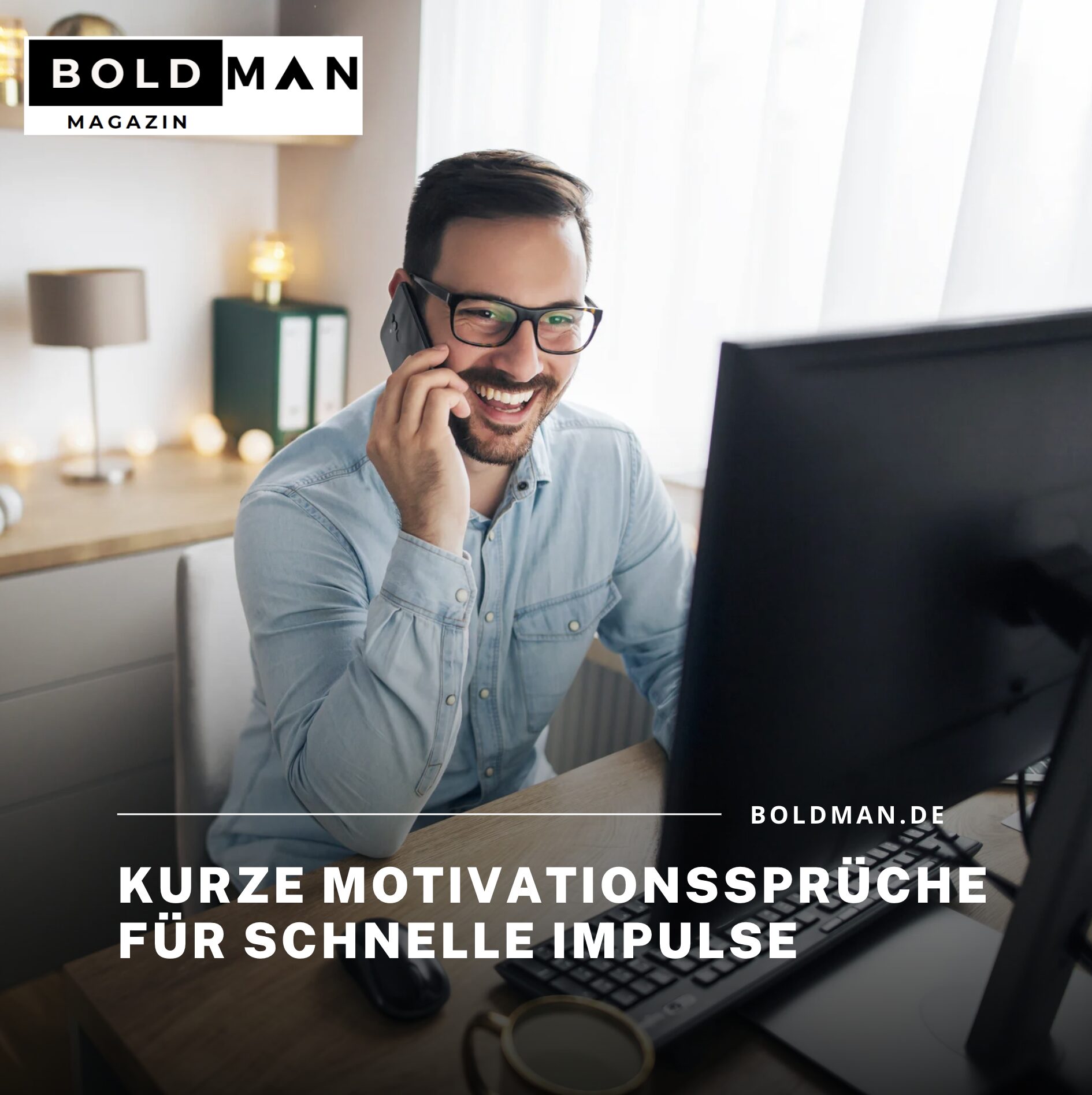 Kurze Motivationssprüche für schnelle Impulse Kurze Motivationssprüche für schnelle Impulse