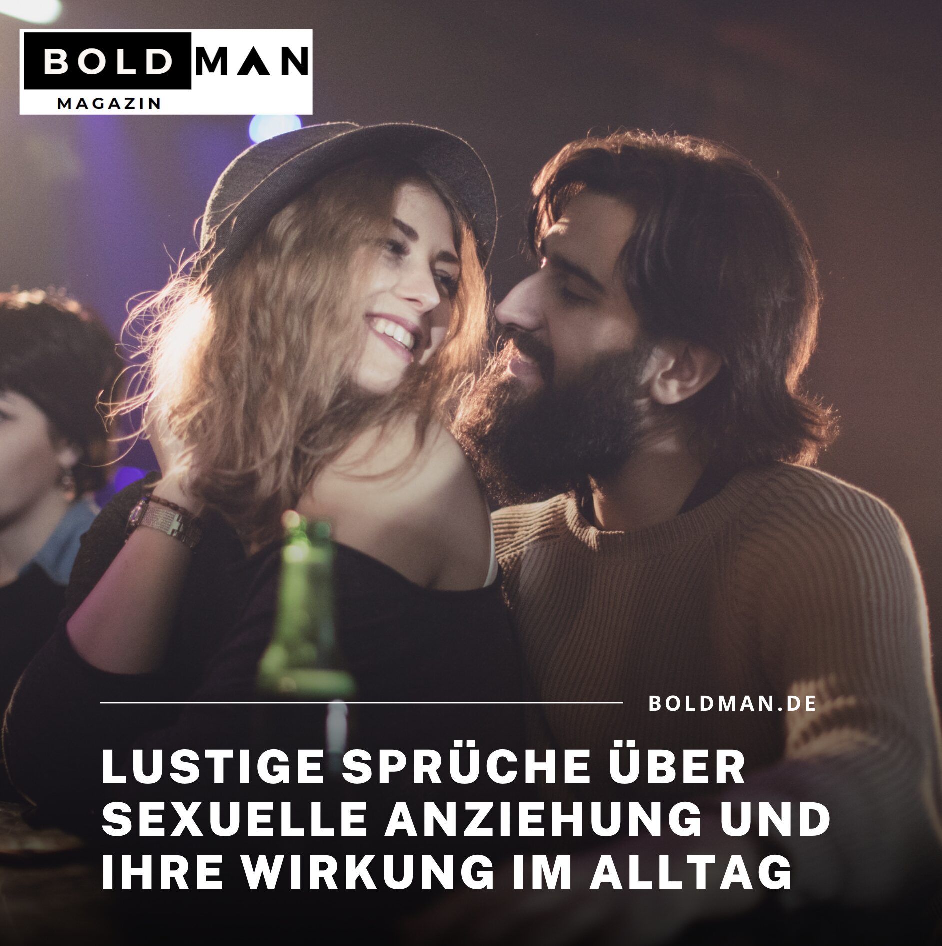 Lustige Sprüche über sexuelle Anziehung und ihre Wirkung im Alltag Lustige Sprüche über sexuelle Anziehung und ihre Wirkung im Alltag