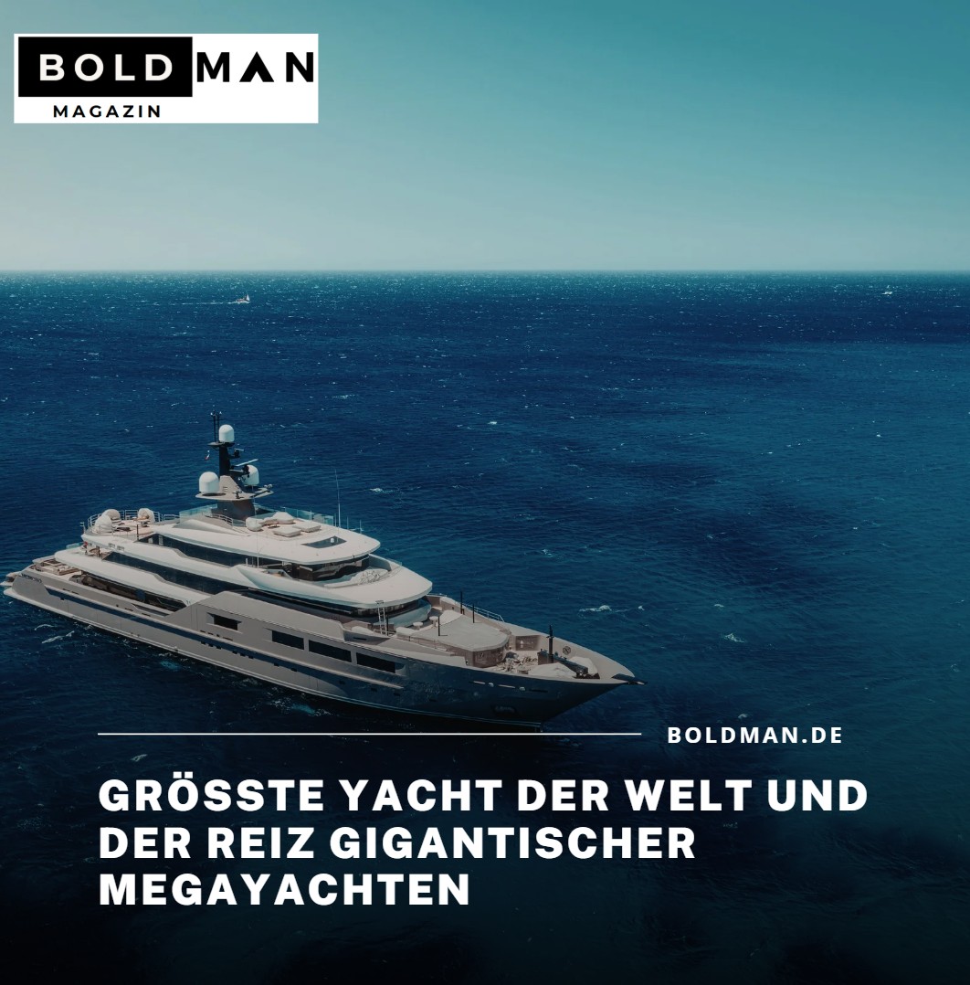 Größte Yacht der Welt und der Reiz gigantischer Megayachten Größte Yacht der Welt und der Reiz gigantischer Megayachten