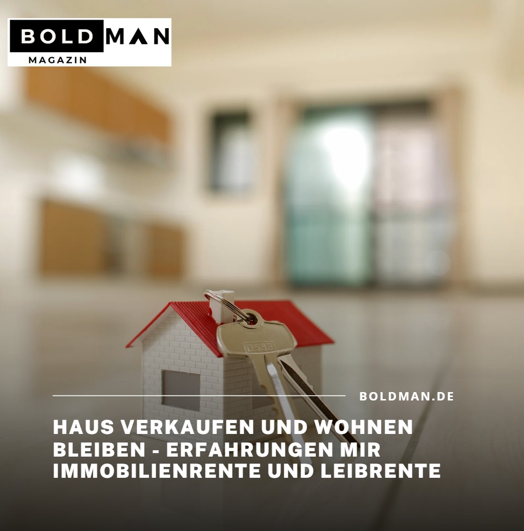 Haus verkaufen und wohnen bleiben - Erfahrungen mir Immobilienrente und Leibrente Haus verkaufen und wohnen bleiben - Erfahrungen mir Immobilienrente und Leibrente