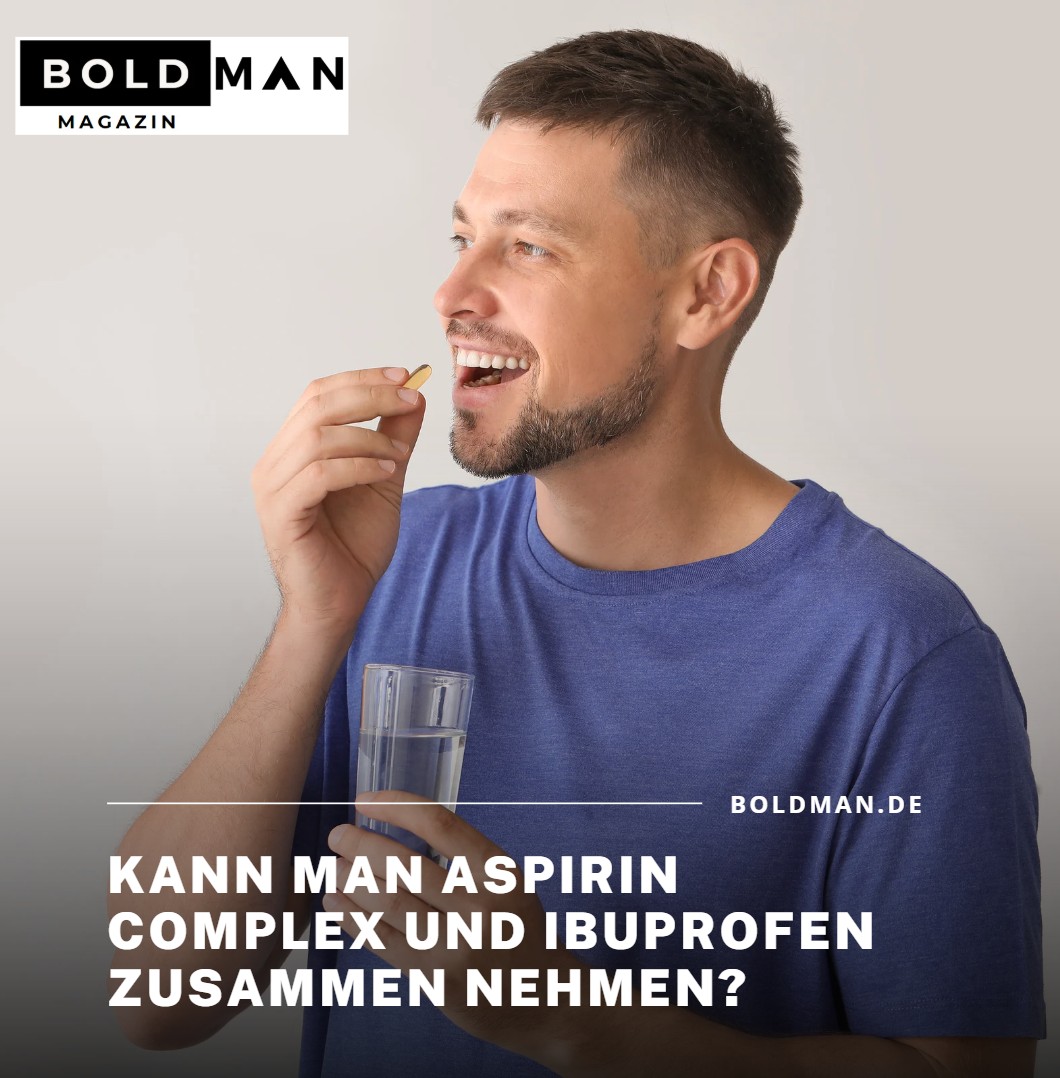 Kann man Aspirin Complex und Ibuprofen zusammen nehmen Kann man Aspirin Complex und Ibuprofen zusammen nehmen