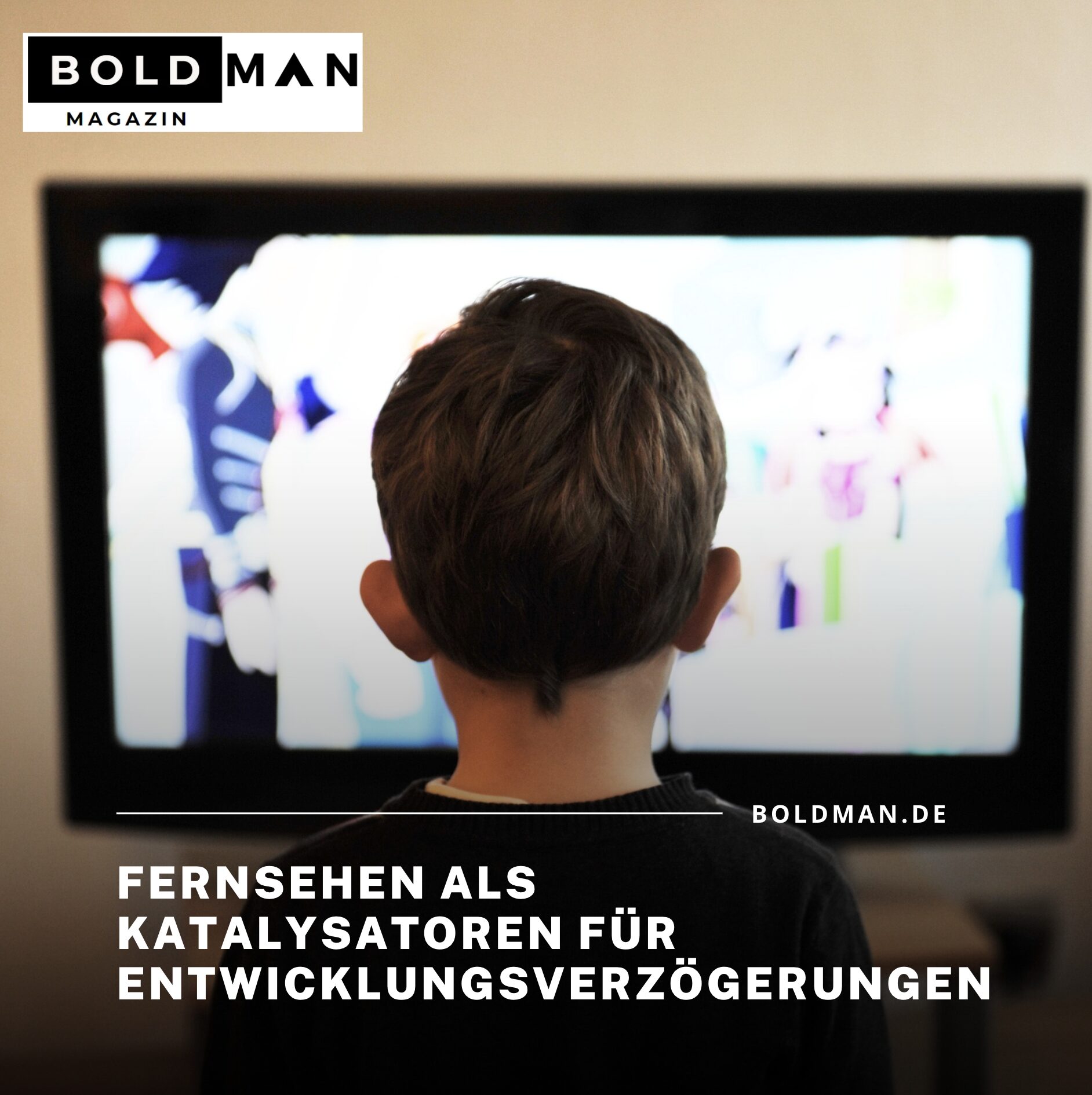 Fernsehen und Computerspiele als Katalysatoren für Entwicklungsverzögerungen bei Kindern Fernsehen und Computerspiele als Katalysatoren für Entwicklungsverzögerungen bei Kindern
