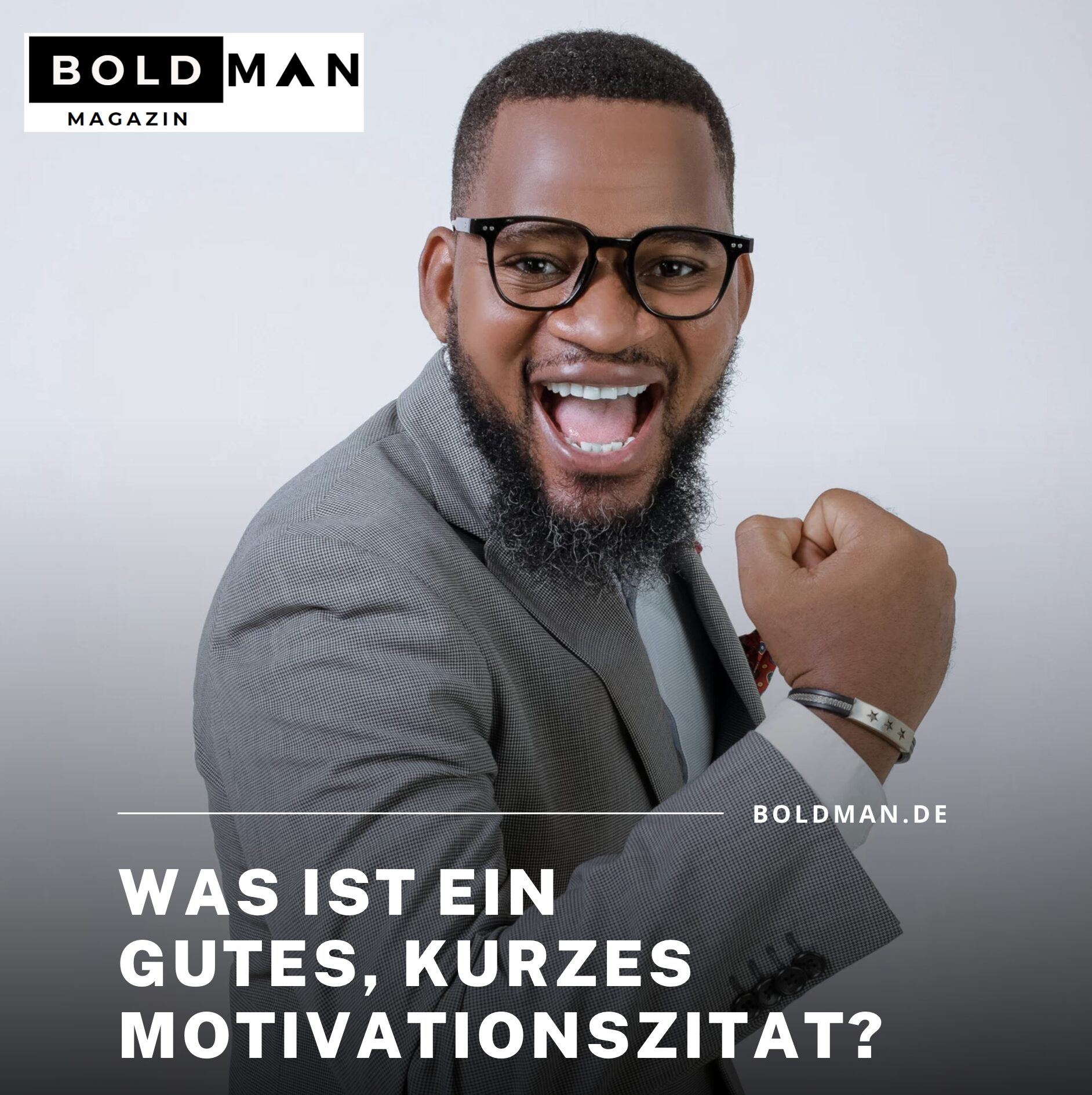Was ist ein gutes, kurzes Motivationszitat? Was ist ein gutes, kurzes Motivationszitat?
