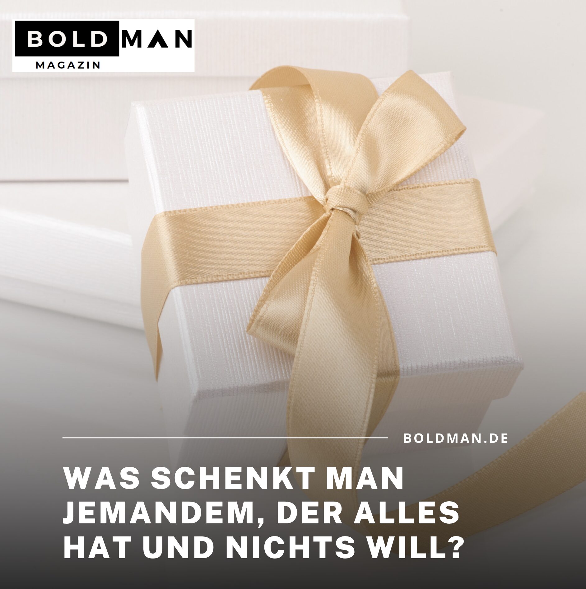 Was schenkt man jemandem, der alles hat und nichts will? Was schenkt man jemandem, der alles hat und nichts will?