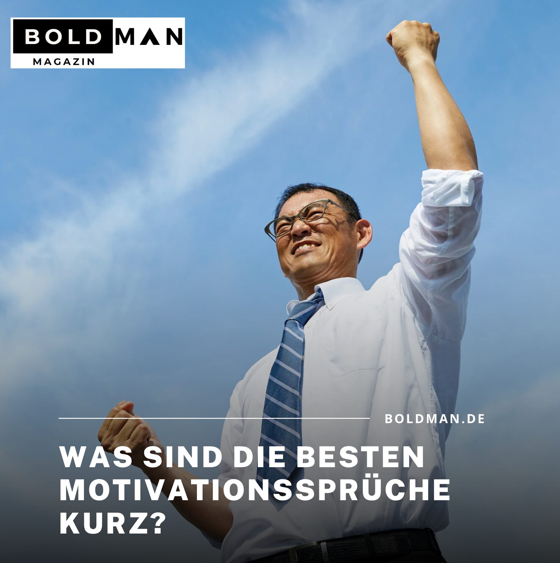 Was sind die besten Motivationssprüche kurz? Was sind die besten Motivationssprüche kurz?