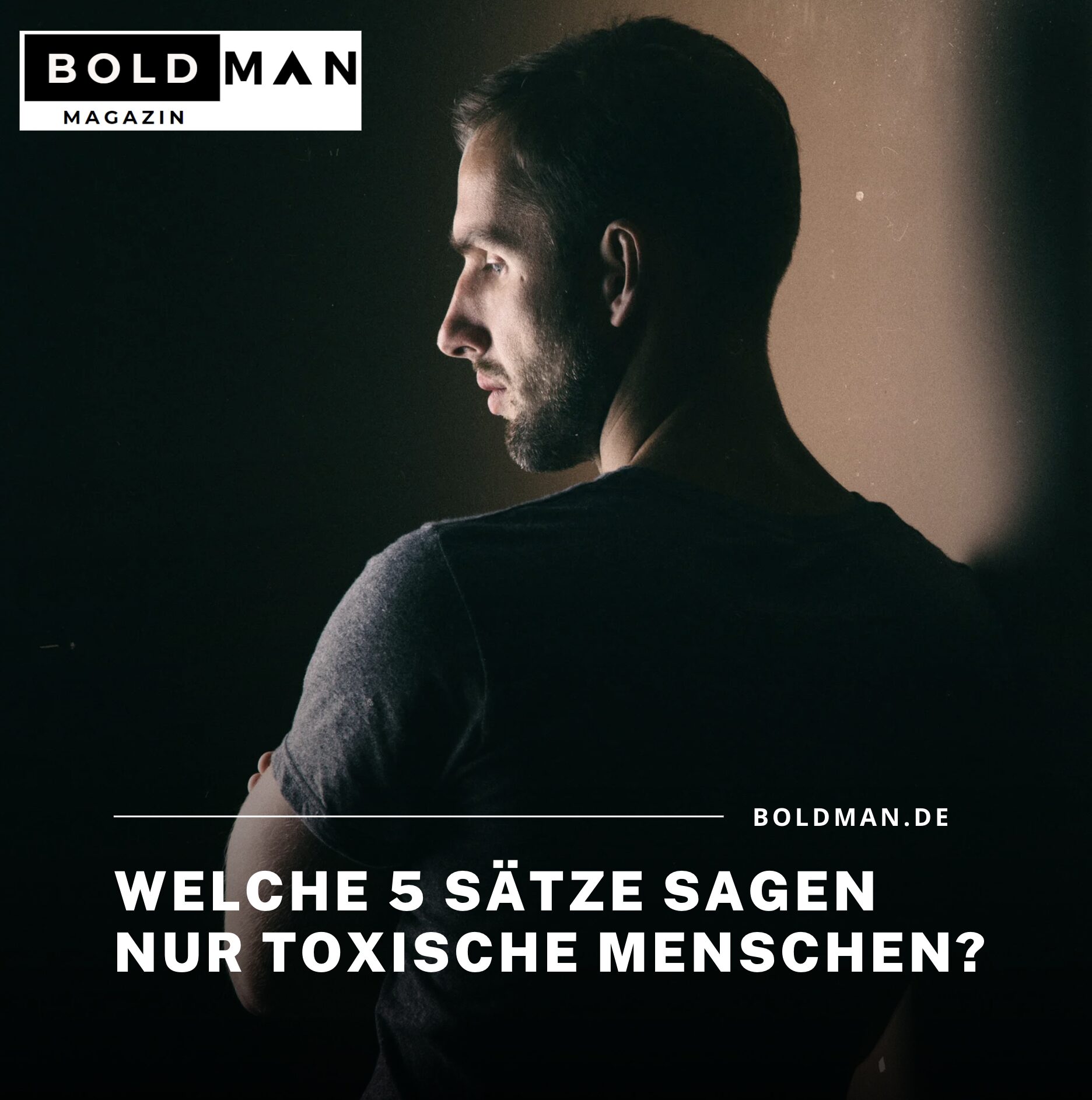 Welche 5 Sätze sagen nur toxische Menschen? Welche 5 Sätze sagen nur toxische Menschen?