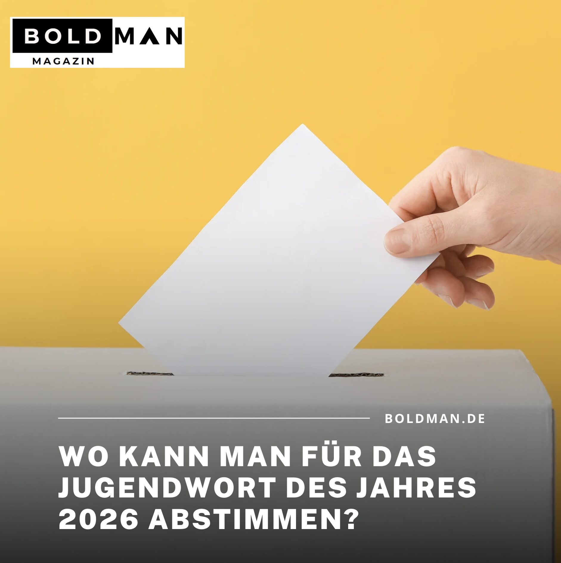 Wo kann man für das Jugendwort des Jahres 2026 abstimmen? Wo kann man für das Jugendwort des Jahres 2026 abstimmen?
