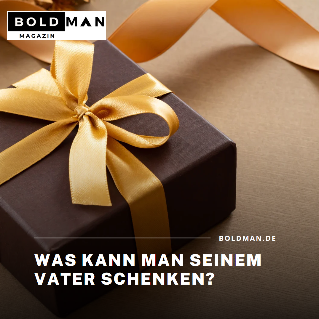 Was kann man seinem Vater schenken? Was kann man seinem Vater schenken?