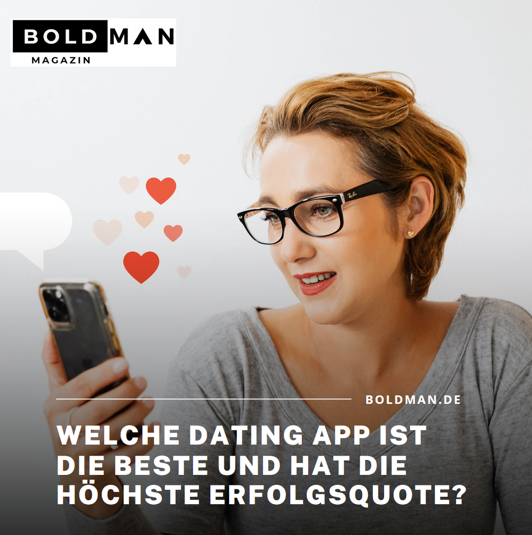 Welche Dating App ist die Beste und hat die höchste Erfolgsquote? Welche Dating App ist die Beste und hat die höchste Erfolgsquote?