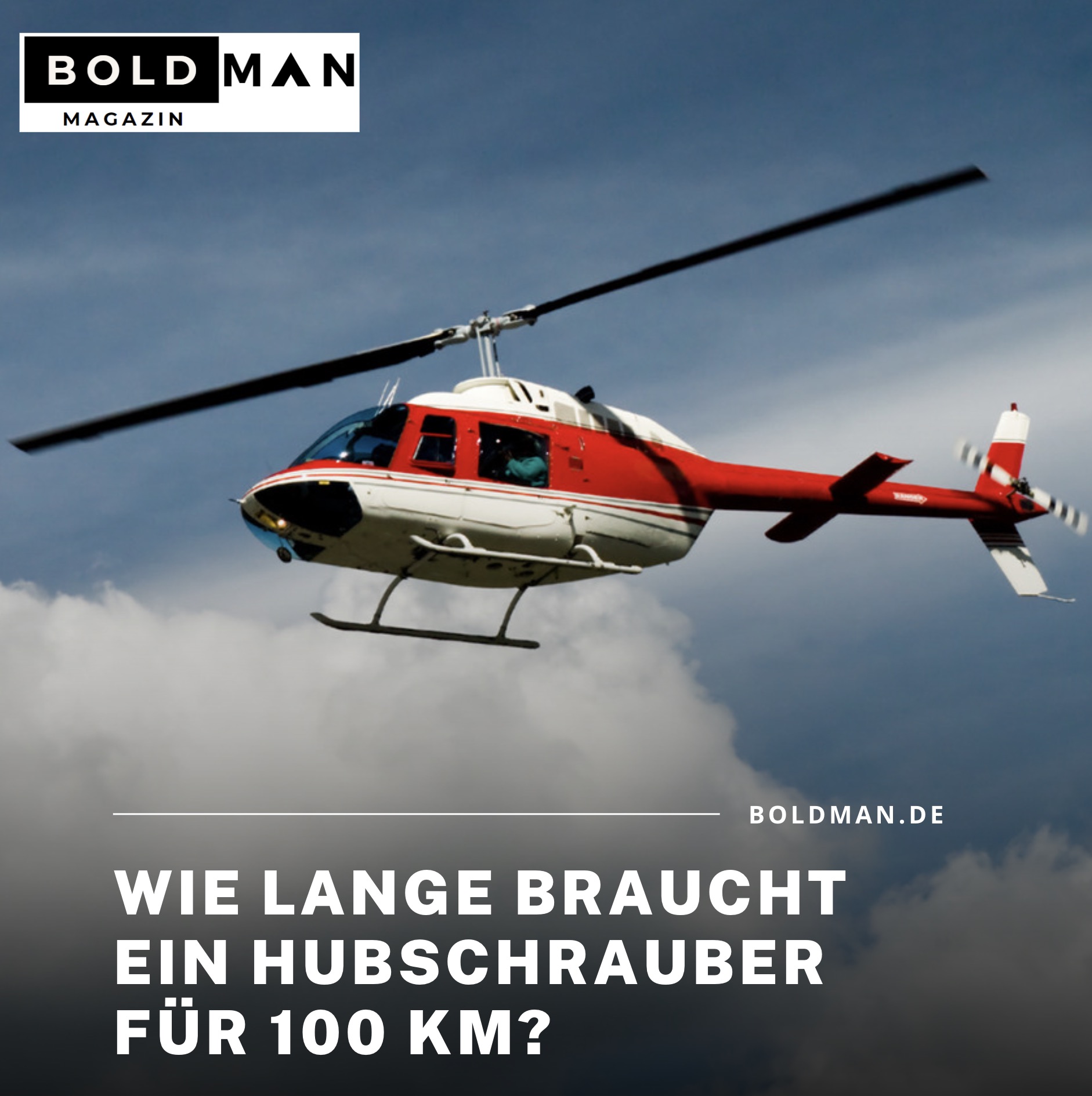 Wie lange braucht ein Hubschrauber für 100 km? Wie lange braucht ein Hubschrauber für 100 km?